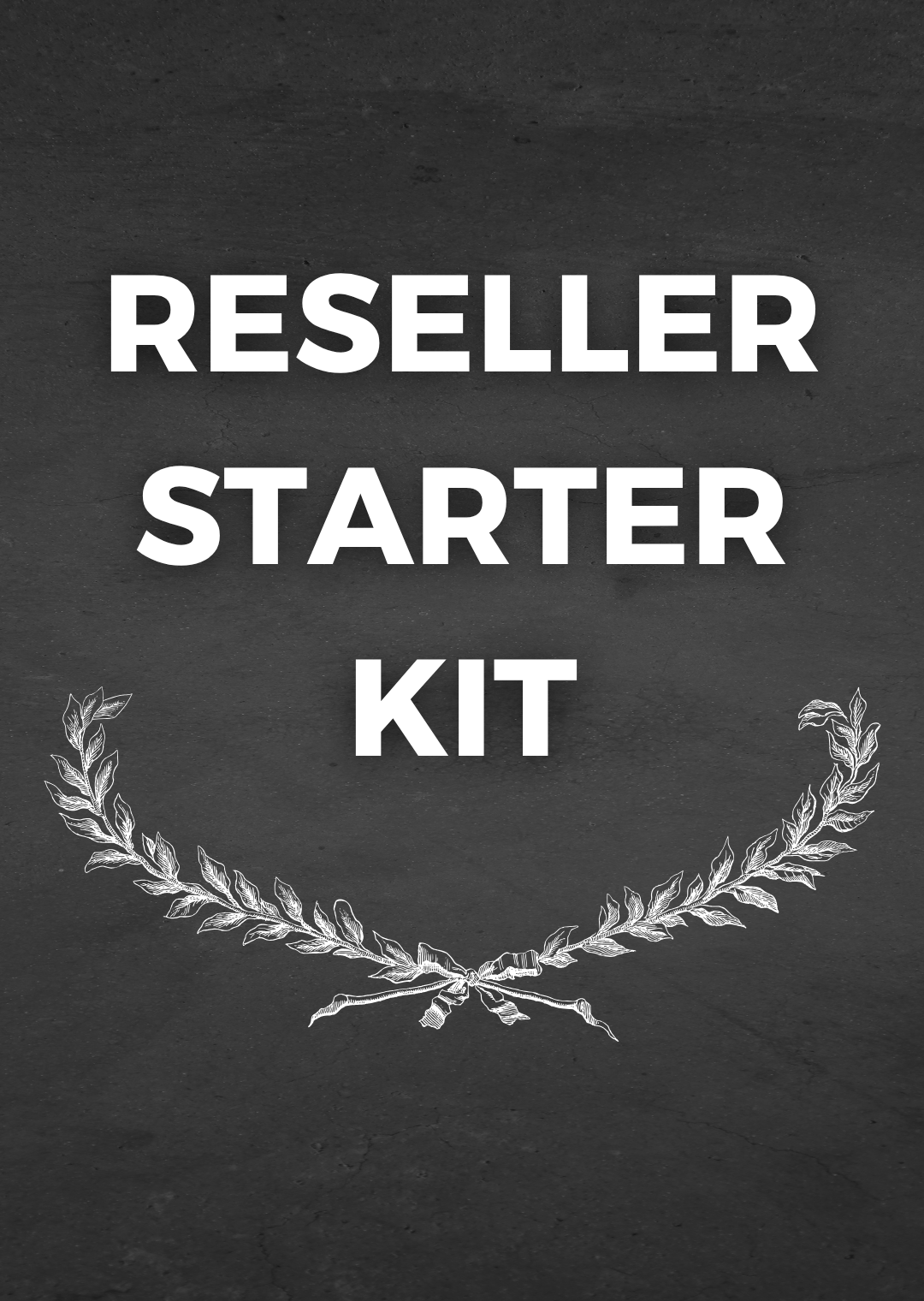 Reseller Starter Kit